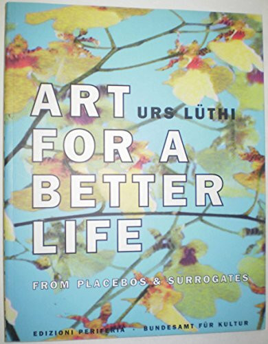 Art for a better life: Englische Ausgabe