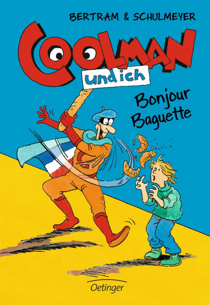 Coolman und ich 5. Bonjour Baguette