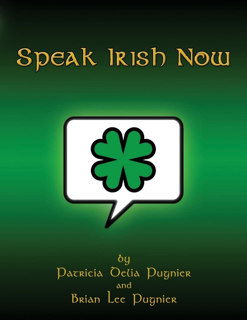 CreateSpace Independent Publishing Platform Speak Irish Now
