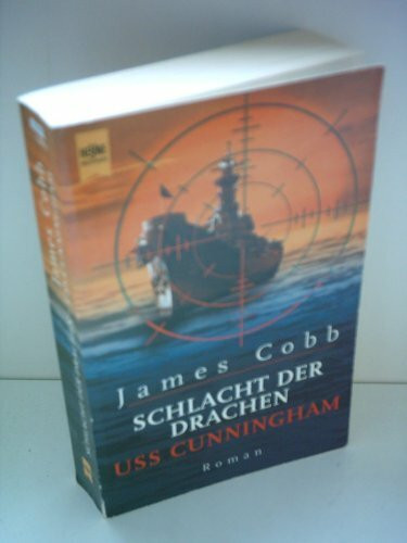 Schlacht der Drachen - USS Cunningham: Roman