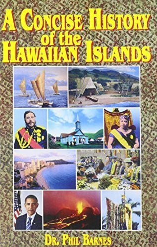 A Concise History of the Hawaiian Islands