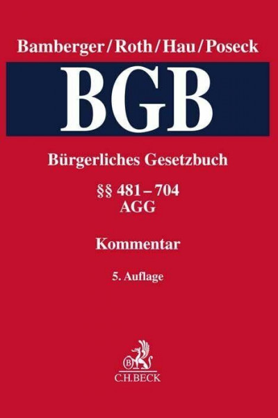 Bürgerliches Gesetzbuch Band 2: §§ 481-704, AGG: Kommentar