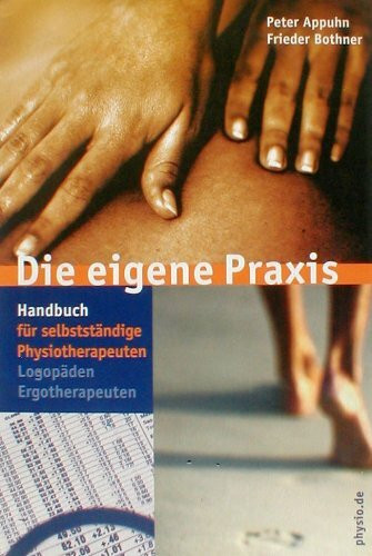 Die eigene Praxis