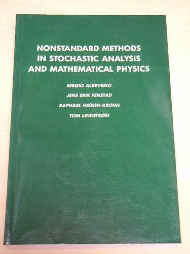 Nonstandard Methods in Stochastic Analysis and Mathematical Physics (Pure and Applied Mathematics)