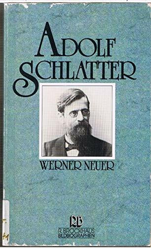 Adolf Schlatter (Brockhaus Bildbiographien)