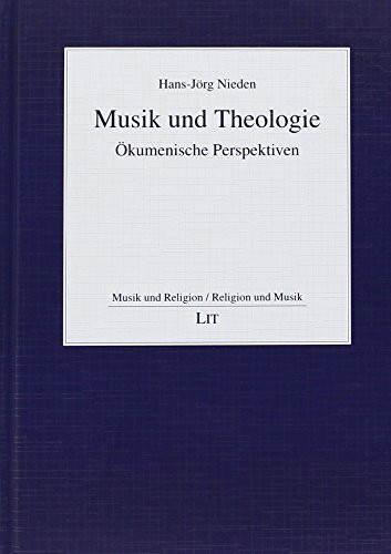 Musik und Theologie: Ökumenische Perspektiven