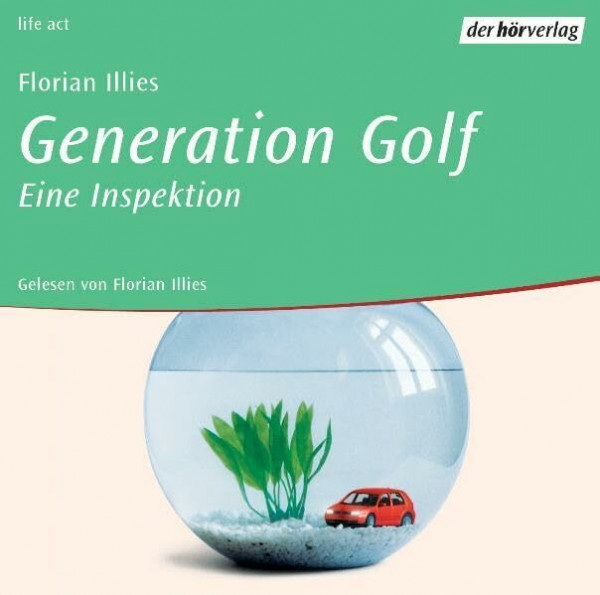 Generation Golf: Eine Inspektion