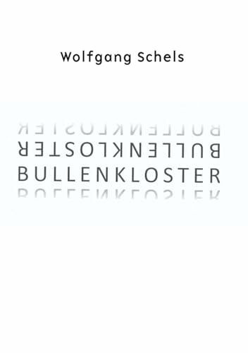 Das Bullenkloster