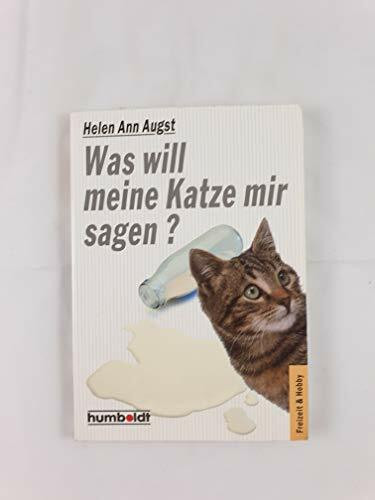 Was will meine Katze mir sagen ?