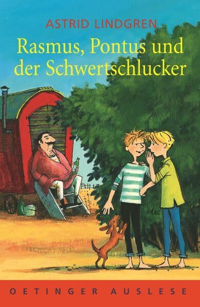 Rasmus, Pontus und der Schwertschlucker (Oetinger Auslese)