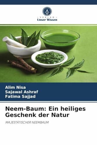 Neem-Baum: Ein heiliges Geschenk der Natur: MAJESTÄTISCHER NEEMBAUM