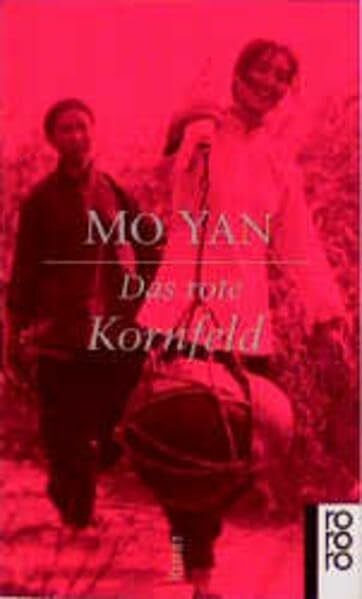 Das rote Kornfeld. Roman