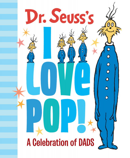 Dr. Seuss's I Love Pop!