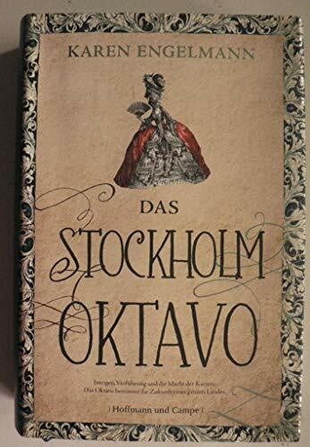 Das Stockholm Oktavo: Roman