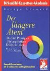 Der längere Atem, 2 Cassetten