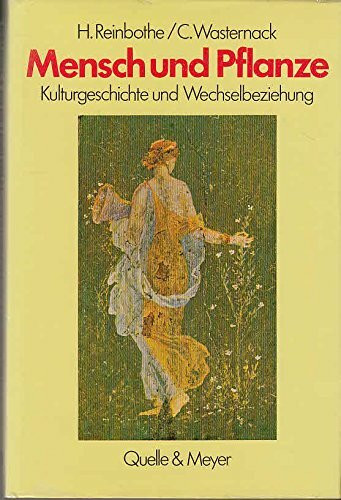 Mensch und Pflanze.