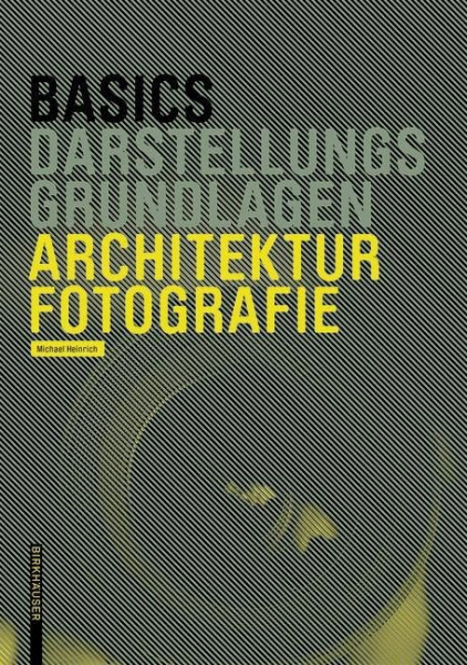 Basics Architekturfotografie