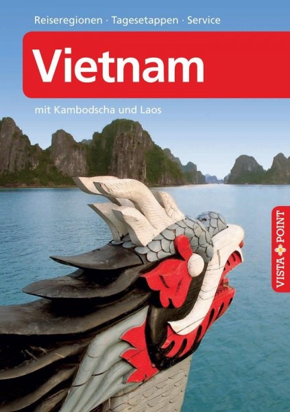 Vietnam - VISTA POINT Reiseführer A bis Z