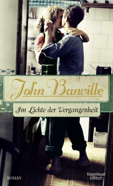 Im Lichte der Vergangenheit: Roman