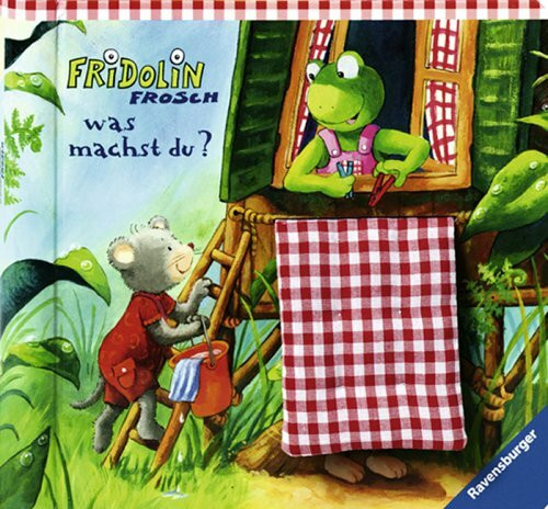 Fridolin Frosch, was machst du?: Fühlbuch: Ein Fühlbuch zum Entdecken und Staunen. Mit Fühlelementen