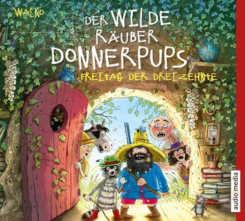 Der wilde Räuber Donnerpups - Freitag der Dreizehnte