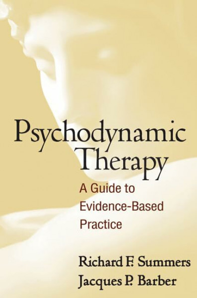 Psychodynamic Therapy: A Guide to Evidence-Based Practice