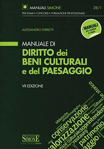 Manuale di Diritto dei Beni Culturali e del Paesaggio