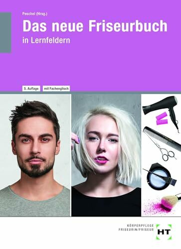 eBook inside: Buch und eBook Das neue Friseurbuch: in Lernfeldern