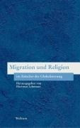 Migration und Religion im Zeitalter der Globalisierung