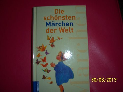 Die schönsten Märchen der Welt