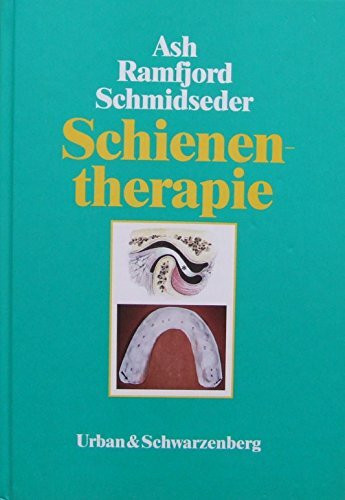 Schienentherapie