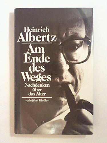 Am Ende des Weges: Nachdenken über das Alter