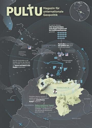 Pultu Ausgabe 11: Venezuela (PULTU: Magazin für unternationale Geopolitik)