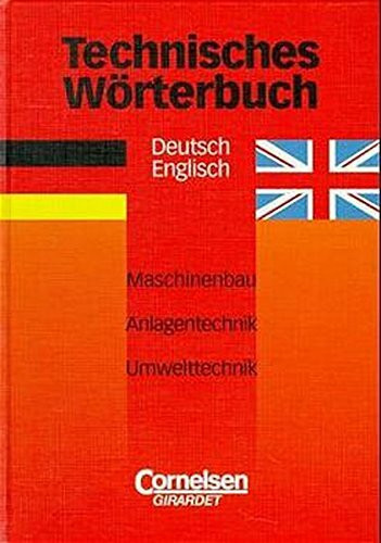 Technisches Wörterbuch. Deutsch-Englisch