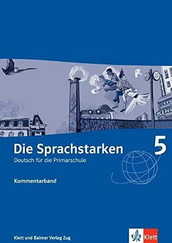 Die Sprachstarken 5: Begleitband mit digitalen Inhalten auf meinklett.ch