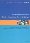 Kinder brauchen Spiel & Kunst