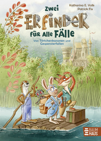 Zwei Erfinder für alle Fälle - Von Törtchenkanonen und Gespensterfallen: Ein fantasievolles Buch für kleine Erfinder:innen ab 5 Jahren (Vorlesen)