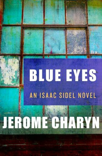 Blue Eyes (The Isaac Sidel Novels (1))