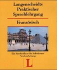 Französisch. Sprachlehrgang mit Cassetten