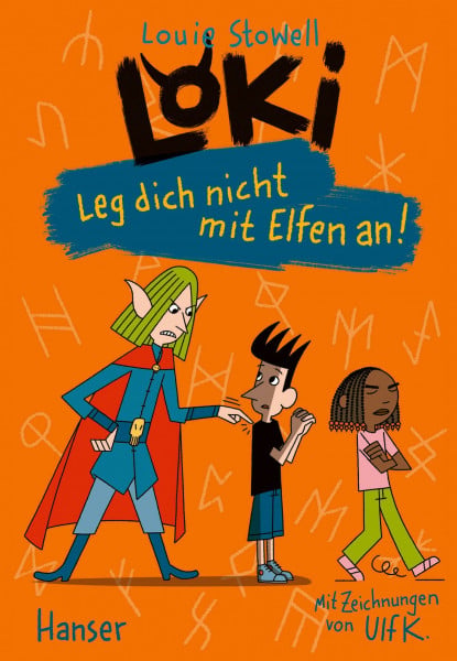 Loki - Leg dich nicht mit Elfen an! (Loki, 4, Band 4)