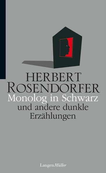 Monolog in Schwarz: und andere Erzählungen