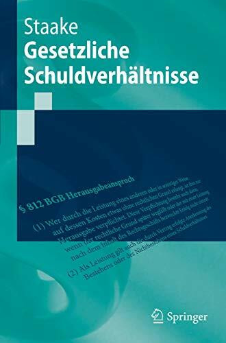 Gesetzliche Schuldverhältnisse (Springer-Lehrbuch)