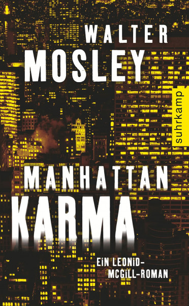 Manhattan Karma: Ein Leonid-McGill-Roman (Leonid-McGill-Serie)