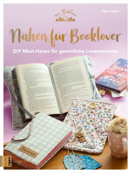 Nähen für Booklover: DIY Must-Haves für gemütliche Lesemomente (My Booklove)