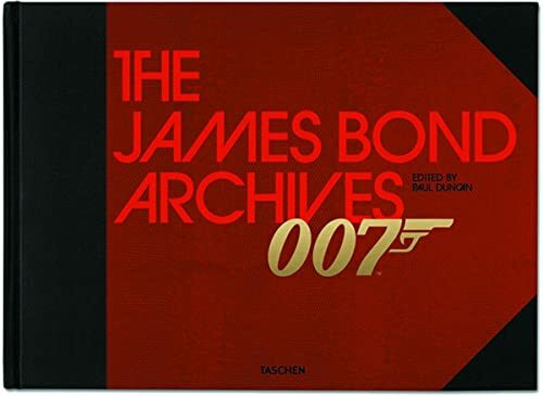 The James Bond Archives: JAMES BOND ARCHIVES-ANGLAIS (Extra large)