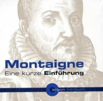 Montaigne, Eine kurze Einführung, 1 Audio-CD