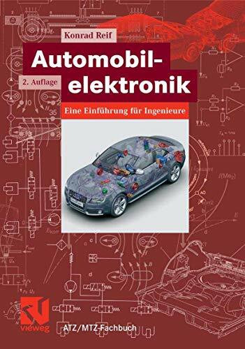 Automobilelektronik: Eine Einführung für Ingenieure (ATZ/MTZ-Fachbuch)