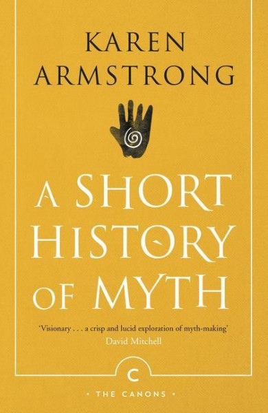 A Short History Of Myth