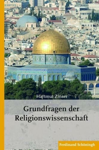 Grundfragen der Religionswissenschaft Grundfragen der Religionswissenschaft