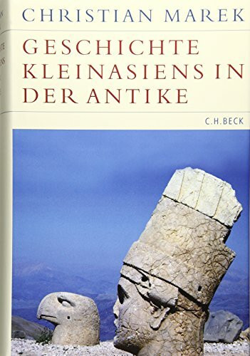 Geschichte Kleinasiens in der Antike (Historische Bibliothek der Gerda Henkel Stiftung)